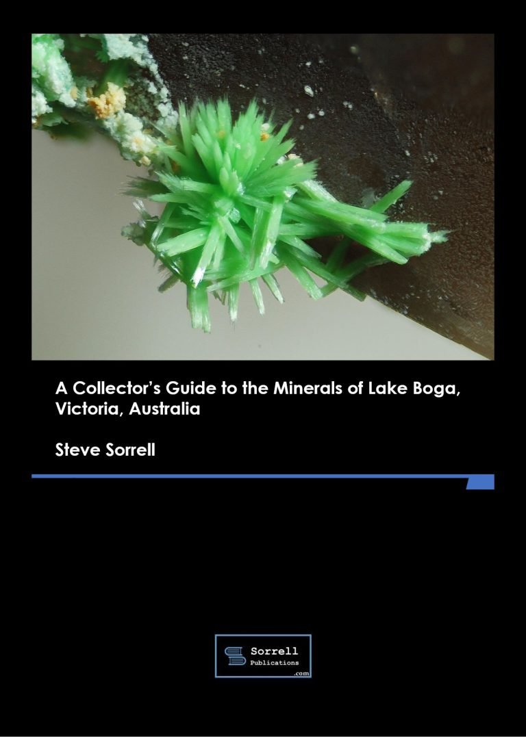 A Collector’s Guide to the Minerals of Lake Boga, Victoria, Australia